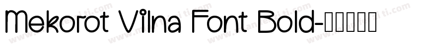 Mekorot Vilna Font Bold字体转换